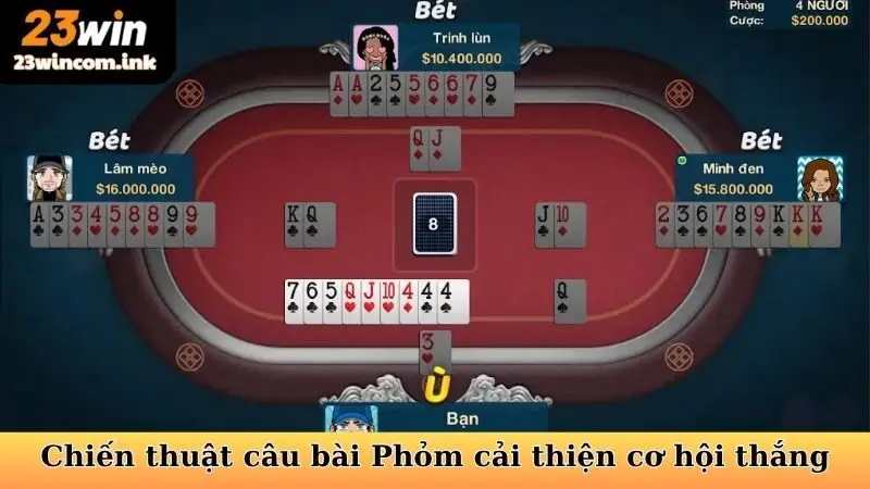 Chiến Thuật Câu Bài Phỏm - Nâng Tầm Kỹ Năng Đến Đỉnh Cao 5 Chiến thuật câu bài Phỏm giúp anh em cải thiện cơ hội thắng