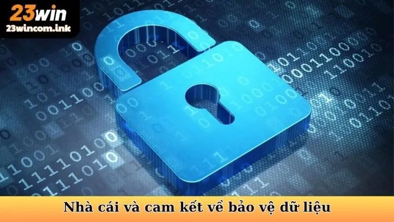 23WIN và cam kết về bảo vệ dữ liệu